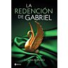 Boek Grupo Planeta La Redención de Gabriel | Pocket-editie